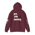 Unisex Hoodie – Retro Are You Coming?